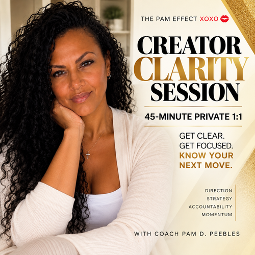 Get Clear On Your Creator Income Strategy In A Private 45-Minute Session With Coach Pam. Walk Away With Focused Guidance, Clear Next Steps, And A Plan Forward.